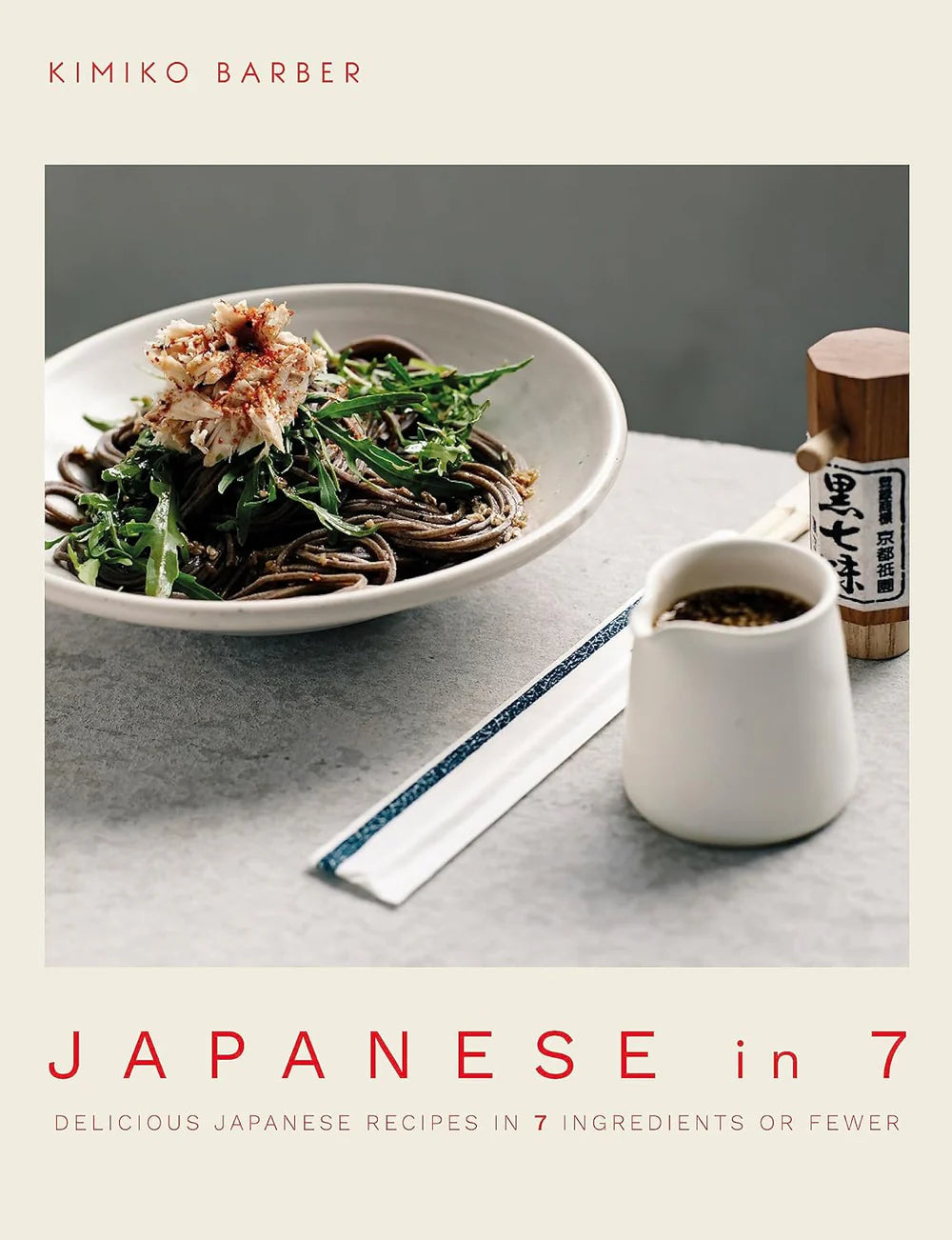 Japanese in 7 - Delicious Japanese recipes in 7 ingredients or fewer
