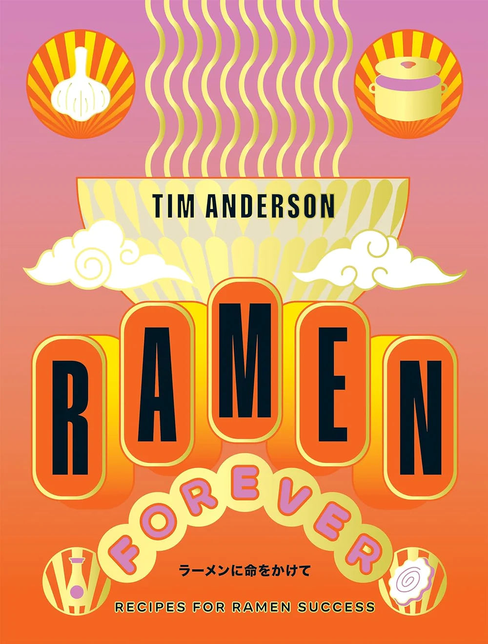 Coffee table book - Ramen forever
